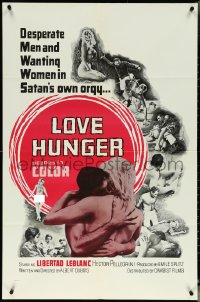 5r0685 LOVE HUNGER 1sh 1965 desperate men & wanting women in Satan's own orgy!