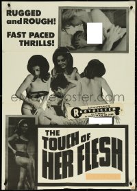 5r0958 TOUCH OF HER FLESH 1sh 1967 rugged & rough, fast paced thrills, adults only, Michael Findlay!