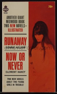 5t1300 RUNAWAY/NOW OR NEVER paperback book 1965 two new novels about two young girls in trouble!