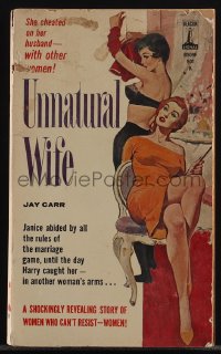 5t1309 UNNATURAL WIFE paperback book 1966 she cheated on her husband - with other women!