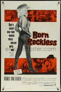 5t0851 BORN RECKLESS 1sh 1959 great full-length image of sexy rodeo cowgirl Mamie Van Doren!