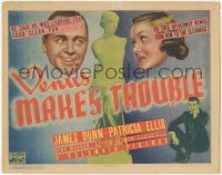 5t0602 VENUS MAKES TROUBLE TC 1937 James Dunn, Broadway Venus Patricia Ellis & Venus de Milo, rare!