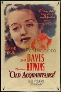 5t1091 OLD ACQUAINTANCE 1sh 1943 Bette Davis knows what every woman expects from love!