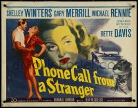 5w0515 PHONE CALL FROM A STRANGER 1/2sh 1952 Bette Davis, Shelley Winters, Michael Rennie, cool art!