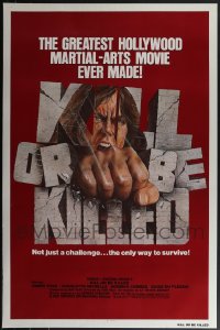 5x0714 LOT OF 21 UNFOLDED SINGLE-SIDED 27X41 KILL OR BE KILLED ONE-SHEETS 1976 cool kung fu art!