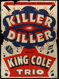 5y0692 KILLER DILLER INCOMPLETE 3sh 1948 King Cole Trio, An All American Feature Presentation, rare!