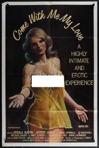 5y1078 COME WITH ME MY LOVE 1sh 1976 Doris Wishman, erotic experience, Annie Sprinkle, rare