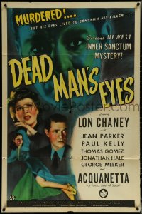 5y1105 DEAD MAN'S EYES 1sh 1944 Lon Chaney Jr., Jean Parker, his eyes lived to condemn his killer!