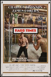 5y1186 HARD TIMES style B 1sh 1975 Walter Hill, best c/u of barechested fighter Charles Bronson!