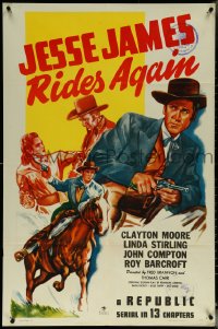 5y1217 JESSE JAMES RIDES AGAIN 1sh 1947 cool artwork of Clayton Moore w/gun, Republic serial!