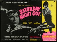 5z0117 SATURDAY NIGHT OUT British quad 1964 slice of life on the run, sexy, day-glo, ultra rare!