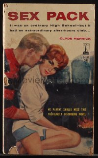 6b1117 SEX PACK paperback book 1961 ordinary high school with an extraordinary after-hours club!