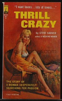 6b1121 THRILL CRAZY paperback book 1965 the story of a woman desperately searching for passion!