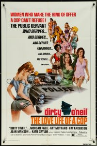 6b0752 DIRTY O'NEIL 1sh 1974 love life of over-sexed cop, public servant who serves... and serves!