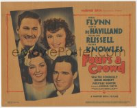 6b0401 FOUR'S A CROWD TC 1938 Errol Flynn, Olivia de Havilland, Rosalind Russell, Knowles, rare!