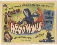 6b0355 WEIRD WOMAN TC 1944 Lon Chaney Jr., Anne Gwynne, Eveln Ankers, dread spell of voodoo, rare!