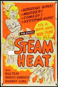 6b0084 STEAM HEAT 1sh 1963 unauthorized pseudo-sequel to Immoral Mr. Teas, sexy day-glo art!