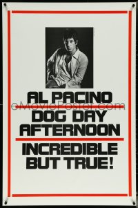 6c0716 DOG DAY AFTERNOON teaser 1sh 1975 Al Pacino, Sidney Lumet bank robbery crime classic!