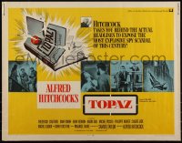 6c0499 TOPAZ int'l 1/2sh 1969 Alfred Hitchcock, John Forsythe, most explosive spy scandal of this century!