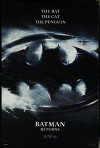 6k0567 BATMAN RETURNS teaser 1sh 1992 Burton, Keaton, The Bat, The Cat, The Penguin, logo design!
