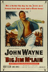 6p0919 BIG JIM McLAIN 1sh 1952 Uncle Sam said Go Get 'Em & BIG John Wayne was the man they sent!