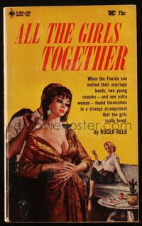 6p1373 ALL THE GIRLS TOGETHER paperback book 1967 Paul Rader art of lesbian lovers, ultra rare!