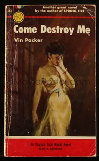 6p1377 COME DESTROY ME paperback book 1954 great cover art of beautiful brunette, ultra rare!