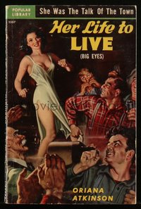 6p1382 HER LIFE TO LIVE paperback book 1951 Bergey art, she was the talk of the town, ultra rare!