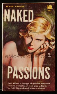 6p1389 NAKED PASSIONS paperback book 1959 every man dreams to meet a woman like her, ultra rare!