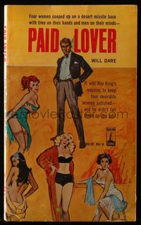 6p1391 PAID LOVER paperback book 1963 it was his mission to satisfy 4 desirable women, ultra rare!