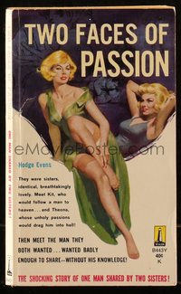 6p1400 TWO FACES OF PASSION paperback book 1961 a man shared by identical twin sisters, ultra rare!