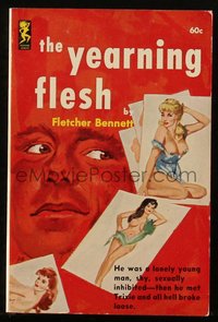 6p1403 YEARNING FLESH paperback book 1962 he met Trixie and all hell broke loose, ultra rare!