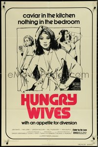 6p1063 HUNGRY WIVES 1sh 1972 directed by George Romero, Tanenbaum art, an appetite for diversion!