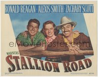 6p0717 STALLION ROAD LC #4 1947 pretty Alexis Smith between Ronald Reagan & Zachary Scott!