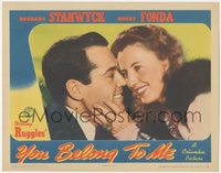 6p0743 YOU BELONG TO ME LC 1941 that delightfully love-crazy pair Henry Fonda & Barbara Stanwyck!