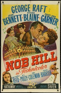 6p1146 NOB HILL 1sh 1945 art of George Raft, Joan Bennett, Vivian Blaine & sexy chorus girls