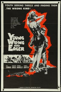 6p1294 YOUNG, WILLING & EAGER 1sh 1962 great bad girl image, youth seeking the wrong kind of thrills