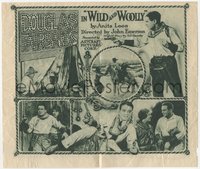 6p1370 WILD & WOOLLY herald 1917 Douglas Fairbanks Sr. in his latest sure-fire hit, very rare!