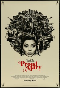 6r0871 PROUD MARY advance DS 1sh 2018 Taraji Henson in title role, completely different montage!