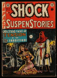 6s0135 SHOCK SUSPENSTORIES #6 comic book Dec 1952 Wally Wood Ku Klux Klan cover, Ingels, Joe Orlando