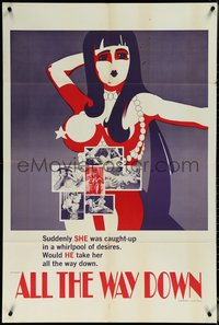 6t0994 ALL THE WAY DOWN 1sh 1968 she was caught up in a whirlpool of desires, sexy art, ultra rare!