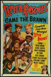 6t1048 CAME THE BRAWN 1sh R1952 Our Gang, Little Rascals, Farina, Joe Cobb, Spanky, Sunshine Sammy!