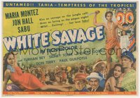 6t1462 WHITE SAVAGE herald 1943 Maria Montez, Temptress of the Tropics, Jon Hall, Sabu, ultra rare!