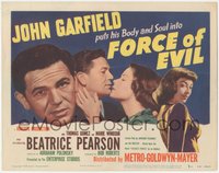 6t0592 FORCE OF EVIL TC 1948 John Garfield, Beatrice Pearson & sexy Marie Windsor!