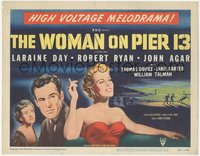 6t0602 I MARRIED A COMMUNIST TC 1950 art of Robert Ryan & sexy Janis Carter, The Woman on Pier 13!