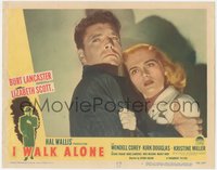 6t0732 I WALK ALONE LC #6 1948 great moody close up of scared Burt Lancaster & sexy Lizabeth Scott!