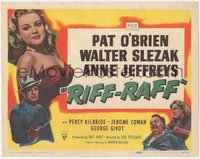 6t0629 RIFF-RAFF TC 1947 Pat O'Brien with gun & sexy bad girl Anne Jeffreys, film noir in Panama!