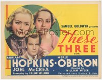 6t0651 THESE THREE TC 1936 Joel McCrea in a love triangle between Miriam Hopkins & Merle Oberon!