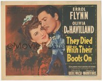 6t0652 THEY DIED WITH THEIR BOOTS ON TC 1941 Errol Flynn & Olivia De Havilland at Little Big Horn!