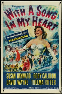 6t1449 WITH A SONG IN MY HEART 1sh 1952 artwork of elegant Susan Hayward as singer Jane Froman!